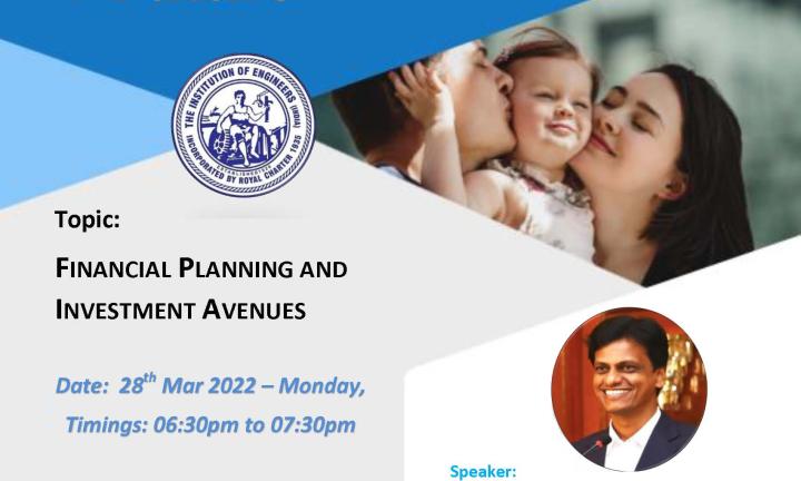 IEI Kuwait chapter invites -Webinar  Topic:  Financial Planning And Investment Avenues